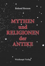 MYTHEN und RELIGIONEN der ANTIKE