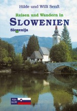 Reisen und Wandern in Slowenien