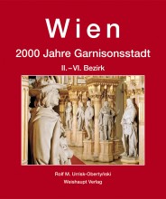 Wien. 2000 Jahre Garnisonsstadt, Bd. 4, Teil 1