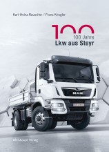 100 Jahre Lkw aus Steyr