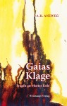 Gaias Klage
