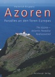 Azoren – Paradies an den Toren Europas