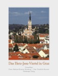 Das Herz-Jesu-Viertel in Graz